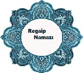 Regaib Namazı 1 İlim Saati